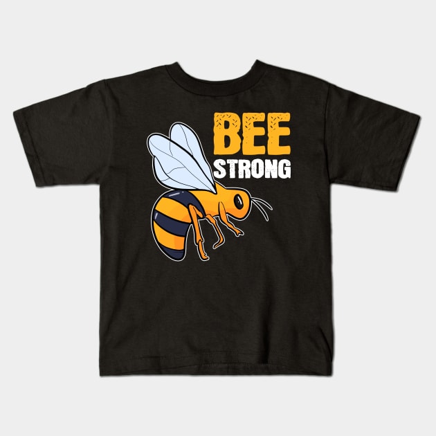 Bee Strong Awareness Beekeeper Bee Lover Gift Idea Kids T-Shirt by amango